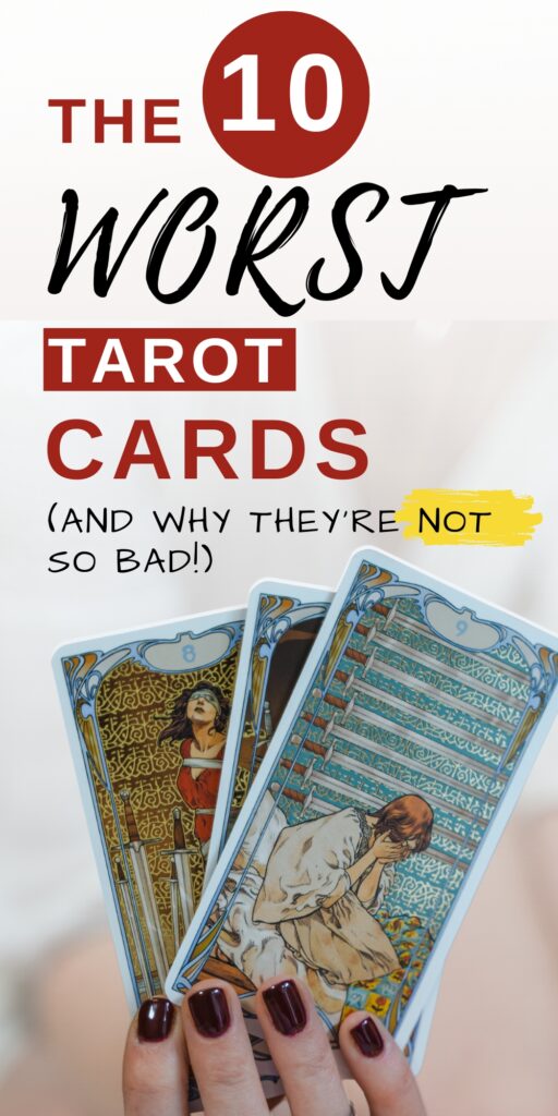Vertical pinterest image that reads The 10 Worst Tarot Cards and why they're not that bad!