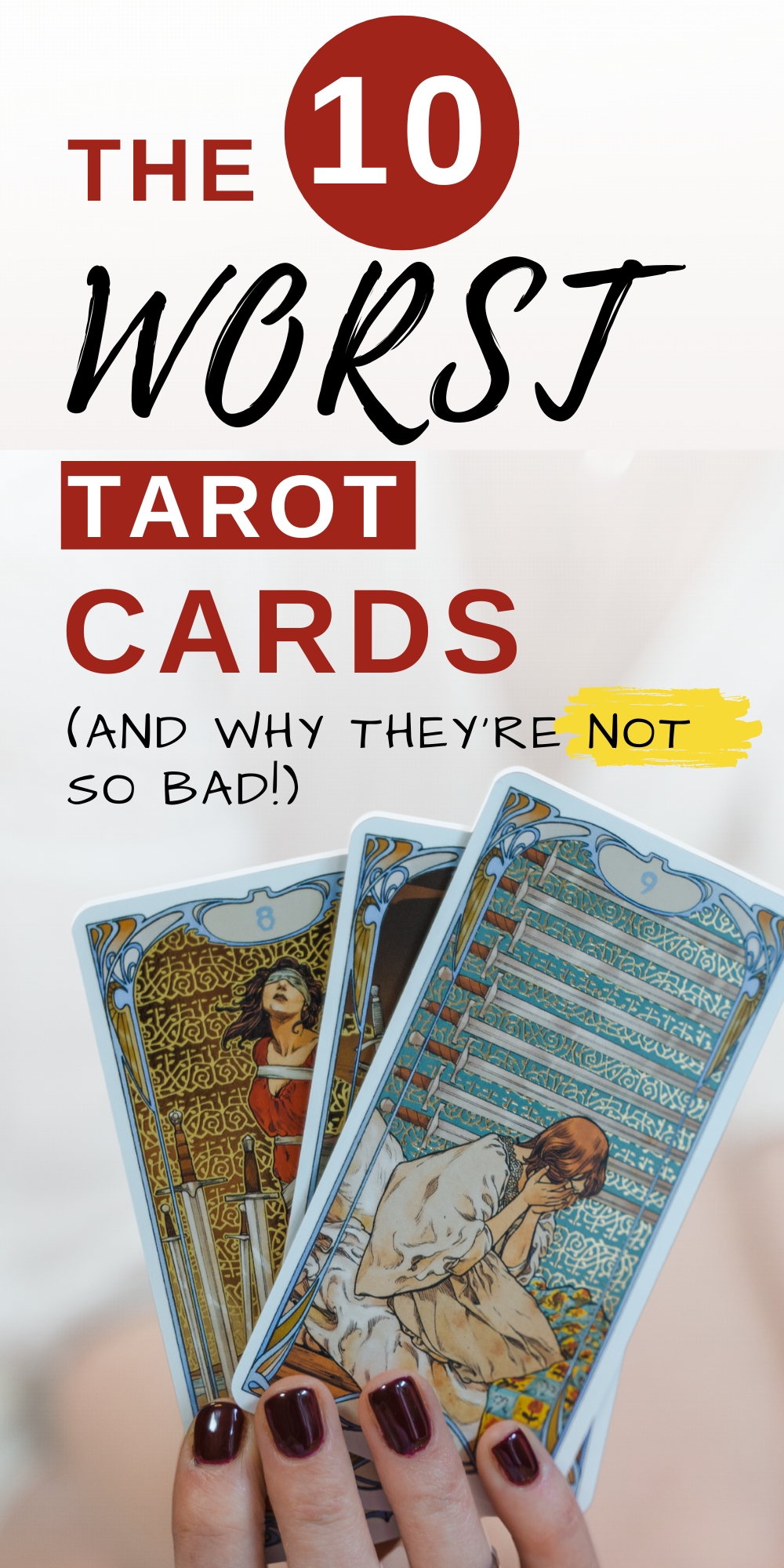 The 10 Worst Tarot Cards (And Why They're Not That Bad!) Wild Simple Joy