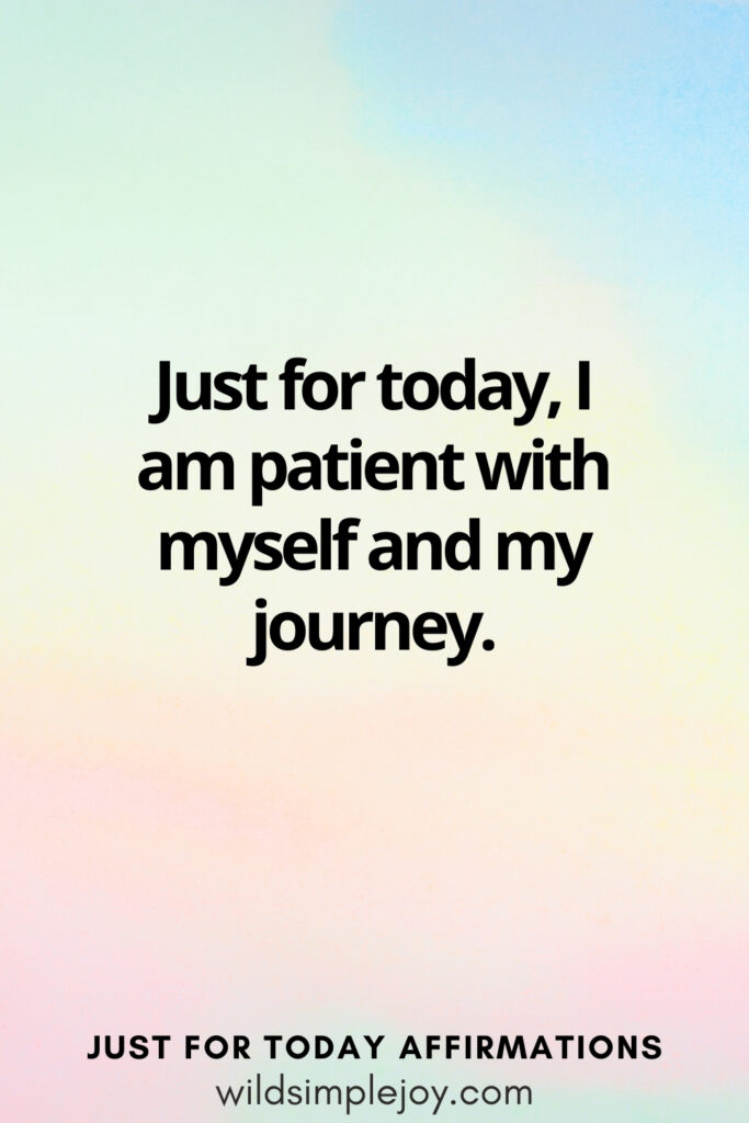 Vertical social media image with rainbow background and text overlay, I am patient with myself. Just for today Affirmations wildsimplejoy.com