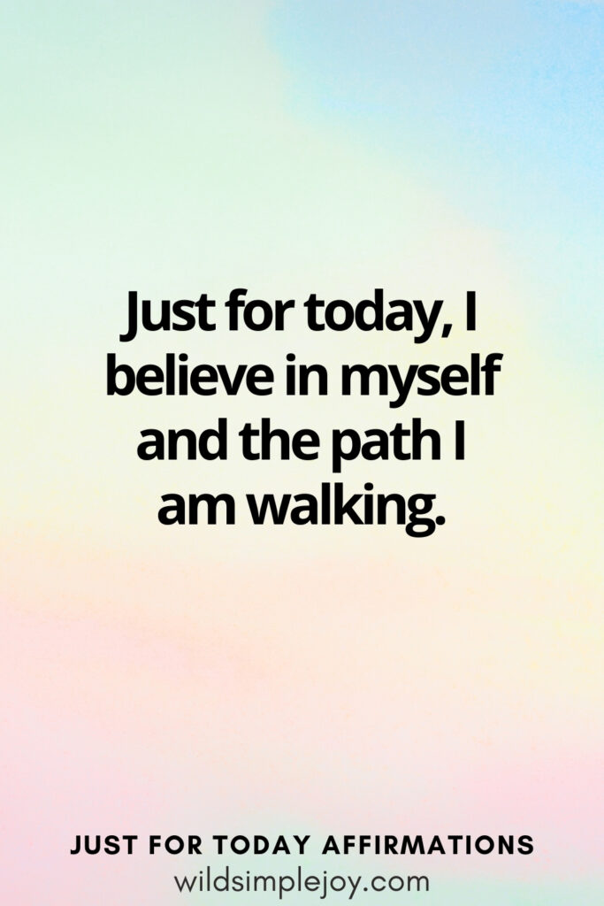 Vertical social media image with rainbow background and text overlay, I believe in myself. Just for today Affirmations wildsimplejoy.com